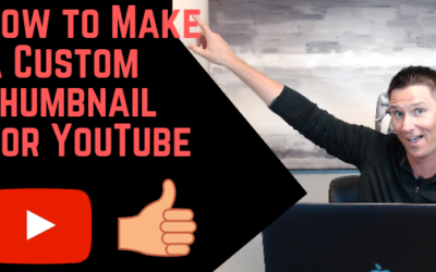 How to Make Custom Thumbnails for YouTube